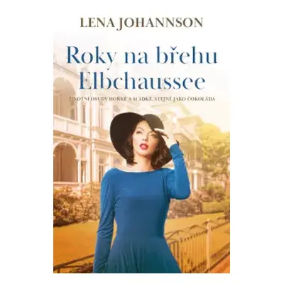 Roky na břehu Elbchaussee : 2 - Lena Johannson (2024, Dobrovský s.r.o)