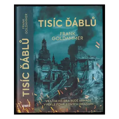 Tisíc ďáblů - Frank Goldammer (2022, Dobrovský s.r.o)