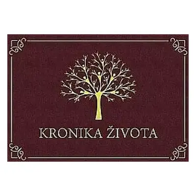 Kronika života - Daniela Rau, Zdenko Rau (2016, nákladem vlastním)