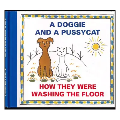 Doggie and a pussycat - how they were washing the floor - Josef Čapek (2003, Baset)