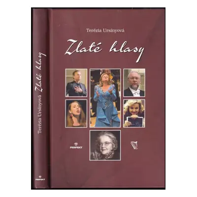 Zlaté hlasy - Terézia Ursínyová (2014, Perfekt)