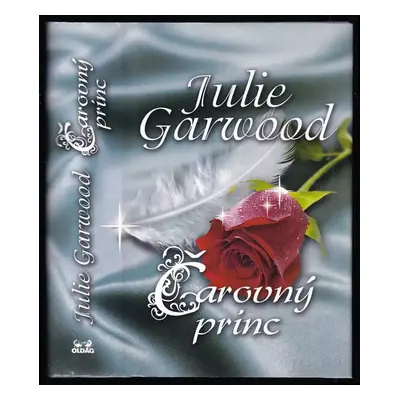 Čarovný princ - Julie Garwood (2012, OLDAG)