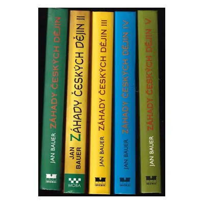 KOMPLET Jan Bauer 5X Záhady českých dějin I-V - různá vydání dílů - Jan Bauer, Jan Bauer (2000, 