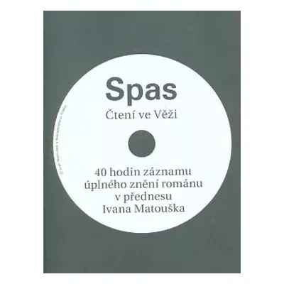 Spas : čtení ve Věži - Ivan Matoušek, Vojtěch Mašek, Džian Baban, Robert Krumphanzl, Karolína Ji