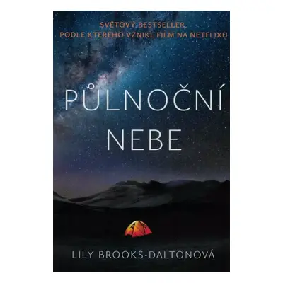 Půlnoční nebe - Lily Brooks-Dalton (2021, Práh)