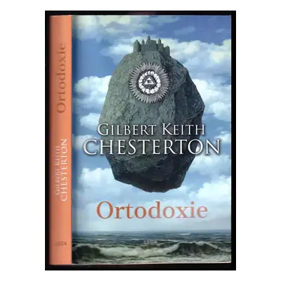 Ortodoxie - G. K Chesterton (2016, Rozmluvy)