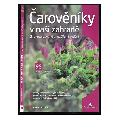 Čarověníky v naší zahradě - Miroslav Kostelníček (2009, Grada)