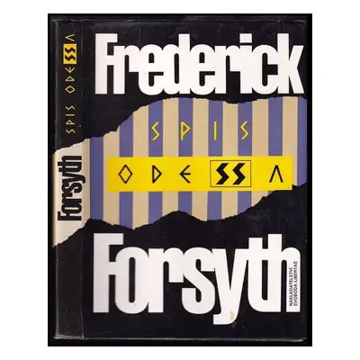 Spis Odessa - Frederick Forsyth (1992, Svoboda)