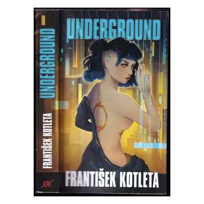 Underground - František Kotleta (2020, Epocha)