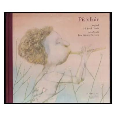 Píšťalkár - Erik Jakub Groch (2006, Slniečkovo)