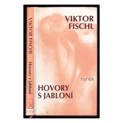 Hovory s jabloní : román - Viktor Fischl (1999, Hynek)