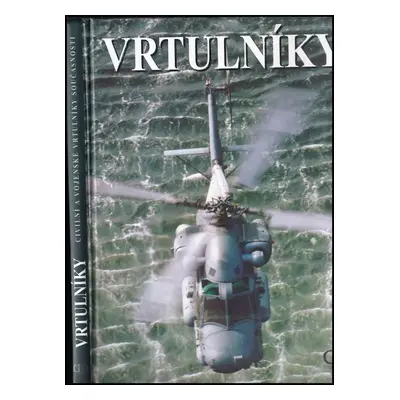 Vrtulníky (2008, Deus)