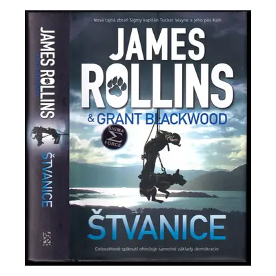 Štvanice - James Rollins, Grant Blackwood (2016, BB art)