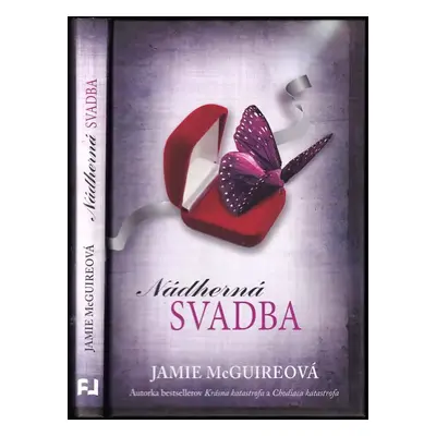 Nádherná svatba - Jamie McGuire (2015, Fortuna Libri)