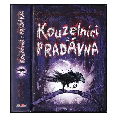 Kouzelníci z pradávna - Cressida Cowell (2019, Slovart)