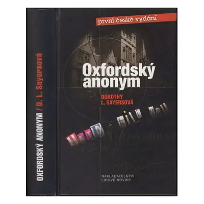 Oxfordský anonym - Dorothy L Sayers (2006, Nakladatelství Lidové noviny)