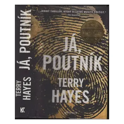 Já, Poutník - Terry Hayes (2014, Knižní klub)