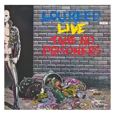 Lou Reed Live - Take No Prisoners : Gatefold Vinyl - Lou Reed (1978, RCA Victor)