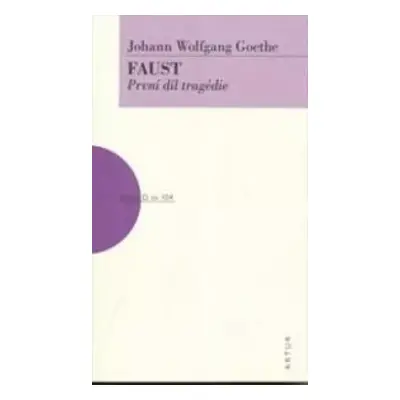 Faust : První díl tragédie - Johann Wolfgang von Goethe (2013, Artur)