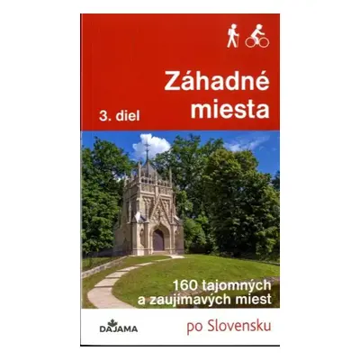 Záhadné miesta : 3. diel - Ján Lacika (2020, DAJAMA)