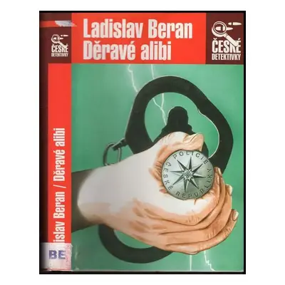 Děravé alibi - Ladislav Beran (2004, Rubico)