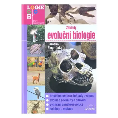 Základy evoluční biologie (2017, Scientia)