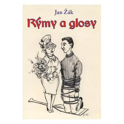 Rýmy a glosy - Jan Žák (2018, Klika)