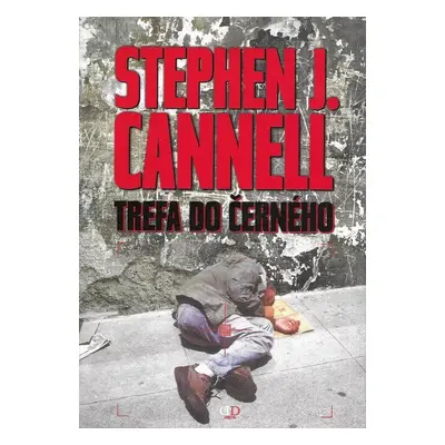 Trefa do černého - Stephen J Cannell (2008, Deus)