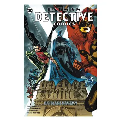 Batman: detective comics : Batmani navěky - James IV Tynion (2021, BB art)