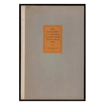 Řeči Františka Palackého a Pavla Josefa Šafaříka na Slovanském sjezdě v Praze roku 1848 - Franti