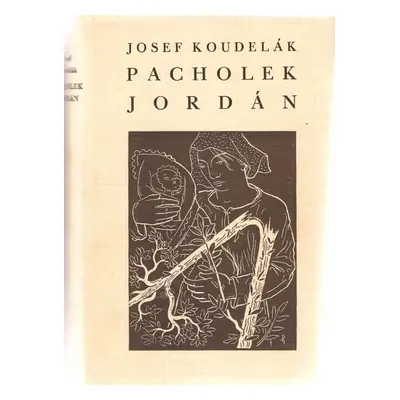 Pacholek Jordán : [román] - Josef Koudelák (1937, Novina)