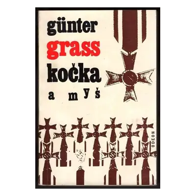 Kočka a myš : Novela - Günter Grass (1968, Odeon)