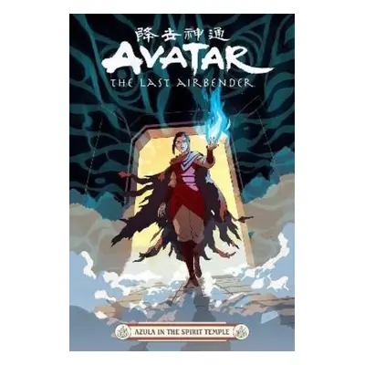 Avatar: The Last Airbender : Azula In The Spirit Temple - Faith Erin Hicks (2023, Folio, spol.s 