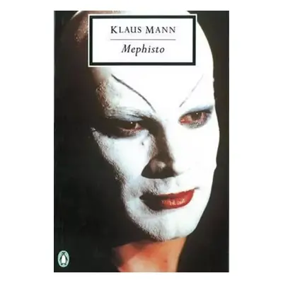 Mephisto - Klaus Mann (2012, Nakladatelství SLOVART s. r. o.)