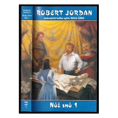 Nůž snů : Sv. 1 - Robert Jordán (2007, Návrat)