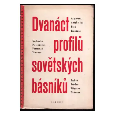 Dvanáct profilů sovětských básníků (1948, Svoboda)