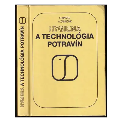 Hygiena a technológia potravín - Gerhard Spitzer, Adolf Zámečník (1990, Príroda)