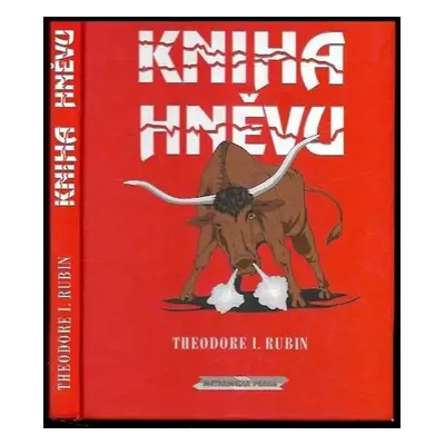 Kniha hněvu - Theodore Isaac Rubin (2000, Metramedia)