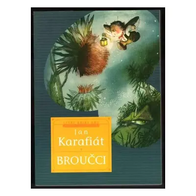 Broučci - Jan Karafiát (2000, Vladimír Macek)