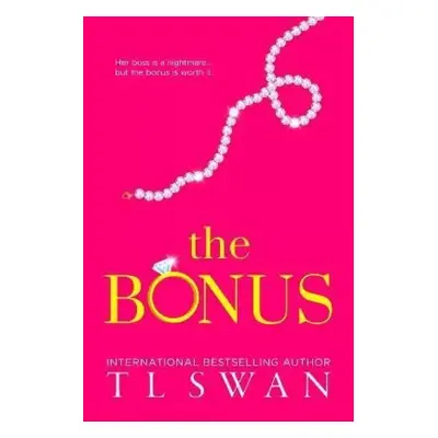 The Bonus - T. Swan (2024, HarperCollins Publishers UK)