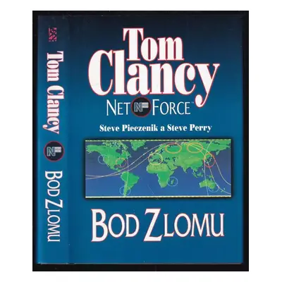 Net Force : Bod zlomu - 4. díl - Tom Clancy, Steve R Pieczenik, Steve Perry (2001, BB art)