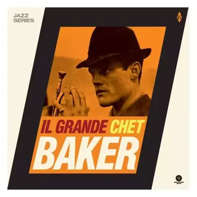 Il Grande Chet Baker LTD : 180g Limited Edition Vinyl - Chet Baker Sextet (2018, WaxTime 500)