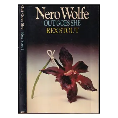 Out Goes She (Nero Wolfe) - Rex Stout (1974, Fontána)