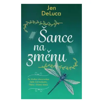 Šance na změnu : 2 - Jen DeLuca (2024, Dobrovský s.r.o)