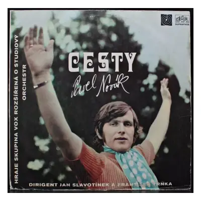 Cesty - Pavel Novák (1971, Supraphon)