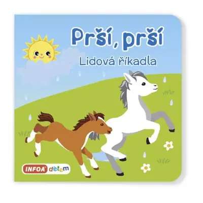 Prší, prší : lidová říkadla (2023, INFOA)