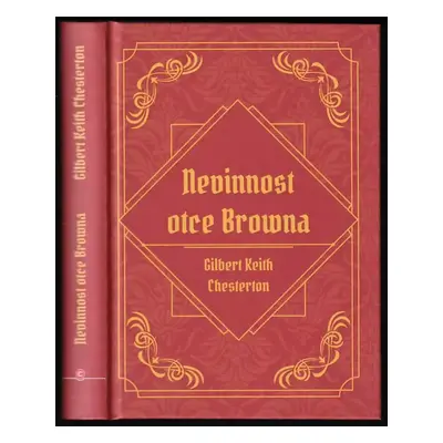 Nevinnost otce Browna - G. K Chesterton, Gilbert Keith Chesterton (2019, CPress)