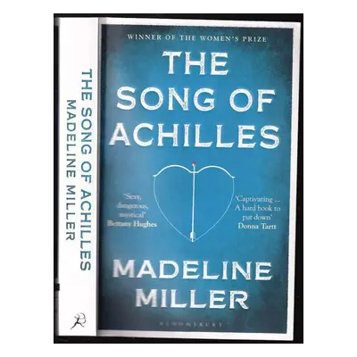 The song of Achilles - Madeline Miller (2017, Bloomsbury)