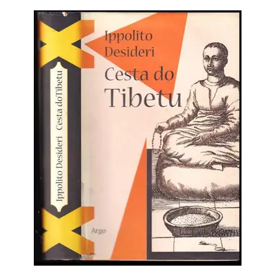 Cesta do Tibetu - Ippolito Desideri (2001, Argo)