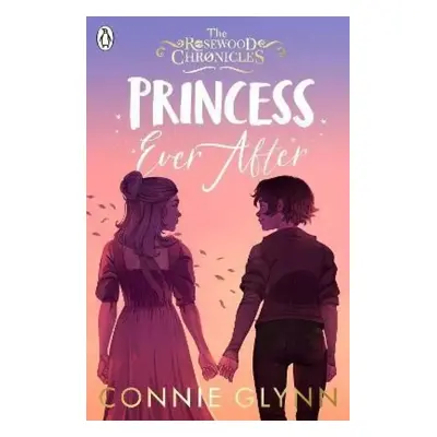 Princess Ever After - Connie Glynn (2022, The Book Service Ltd (Penguin))